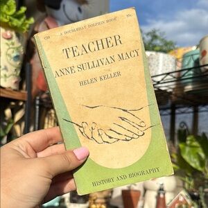 Teacher by Anne Sullivan Macy Book